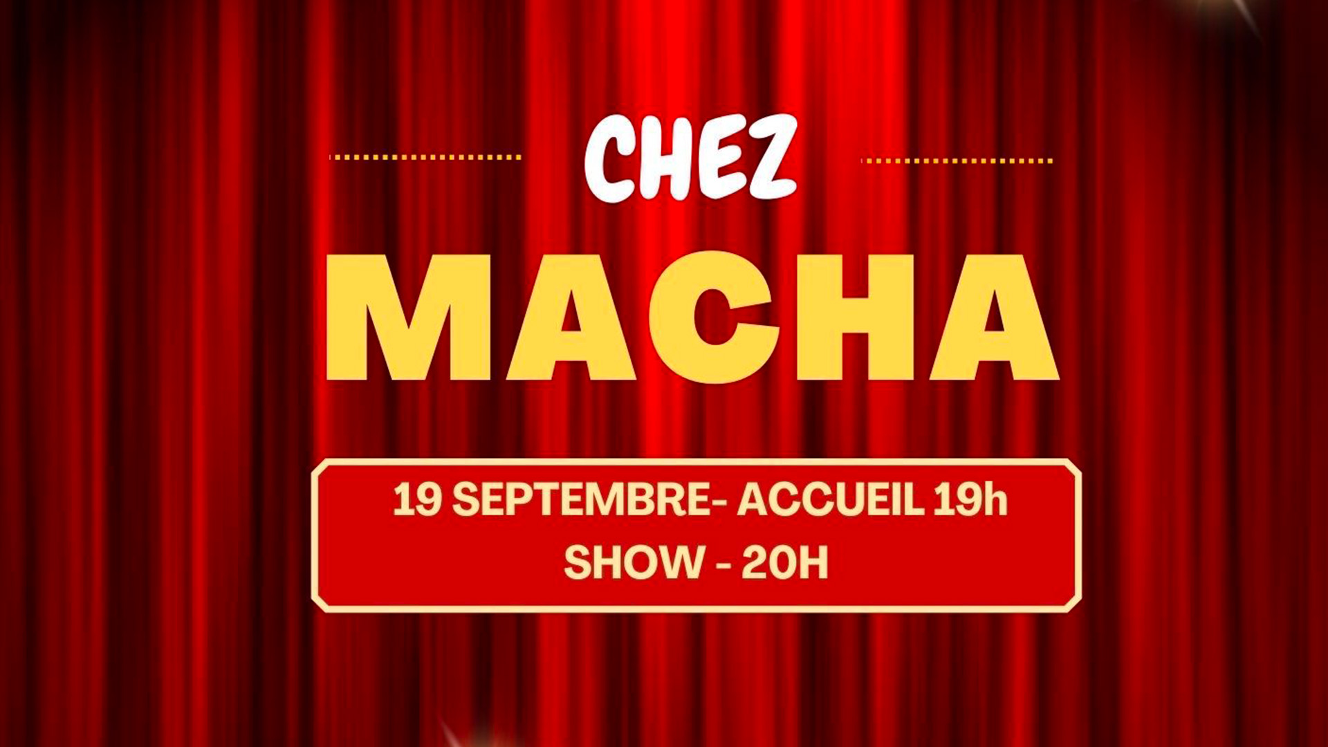 19/09 STAND UP CHEZ MACHA @The Wine Club