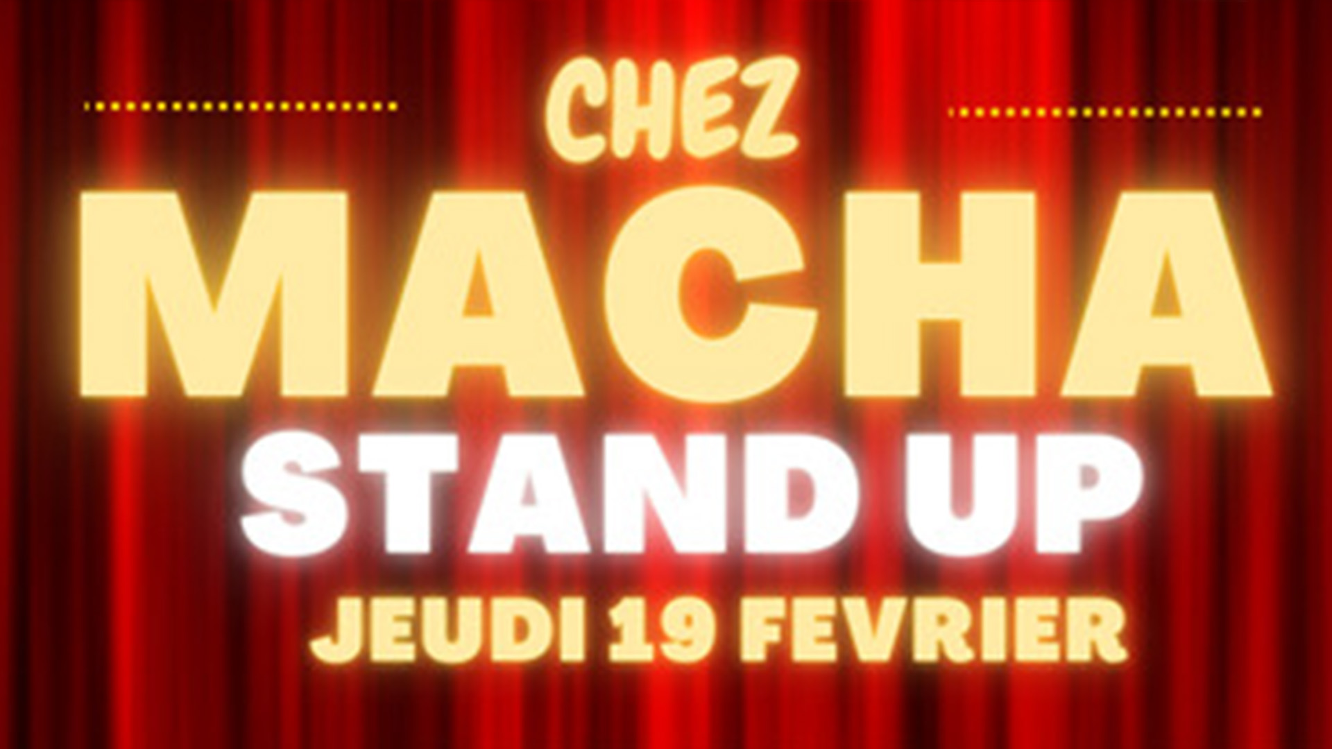 19/02 STAND UP CHEZ MACHA @THE WINE CLUB